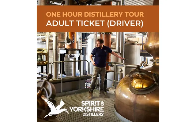 Spirit Of Yorkshire Distillery Tour - Adult With Driver Drams