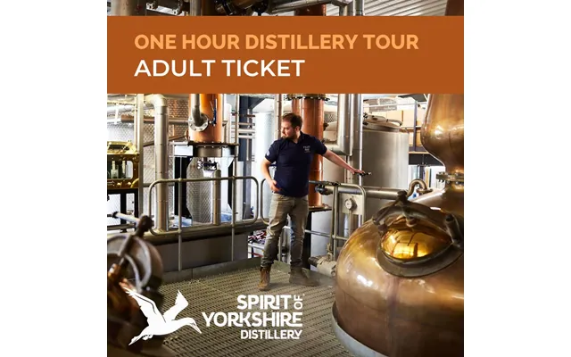 Spirit Of Yorkshire Distillery Tour - Adult