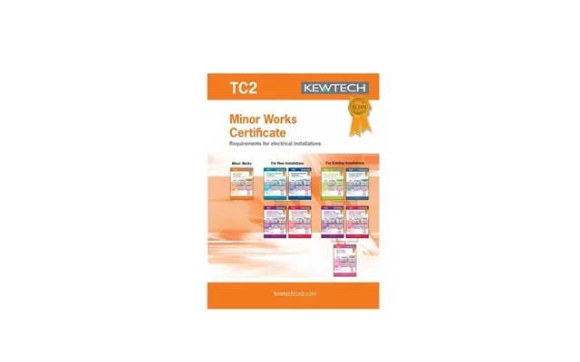 Kewtech Tc2 40pgs Installation Minor Works Certificate
