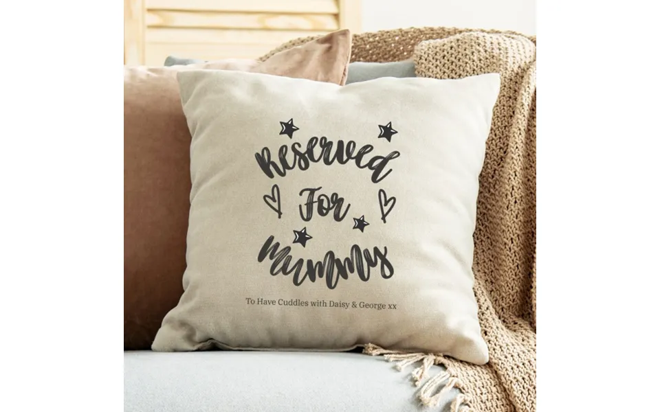 Aye Do Gifts Cream Linen-effect Personalised 'reserved For Mummy' Cushion 40cm X 40cm