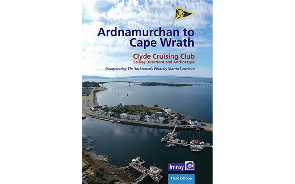 Imray Ardnamurchan To Cape Wrath - Clyde Cruising Club