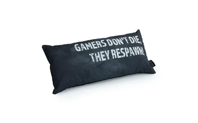 Gaming Cushion - Gamers Don't Die, They Respawn