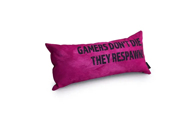 Gaming Cushion - Gamers Don't Die, They Respawn
