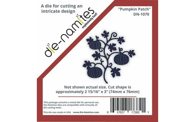 Die-namites - Pumpkin Patch