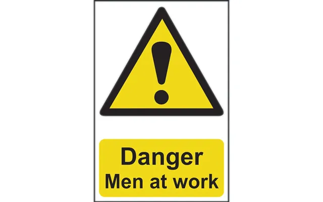 Danger Men At Work Sign 400 X 600mm