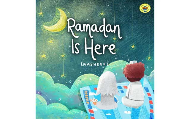 Ramadan Is Here Children Nasheed Song Instant Download