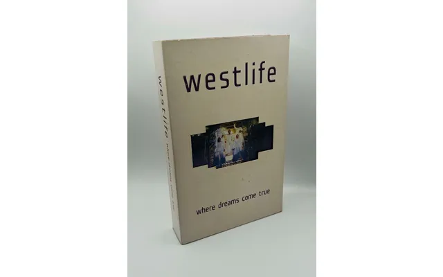 Westlife Where Dreams Come True U