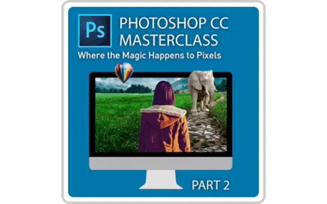 Adobe Photoshop Cc Masterclass Part 2 Online Course