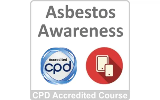 Asbestos Awareness Cpd Accredited Online Course