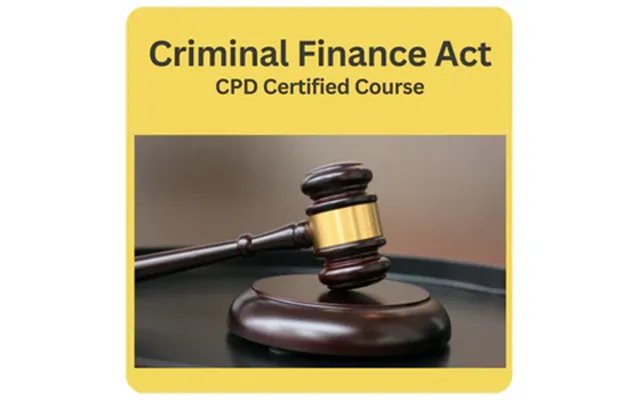 Criminal Finance Act Training Course
