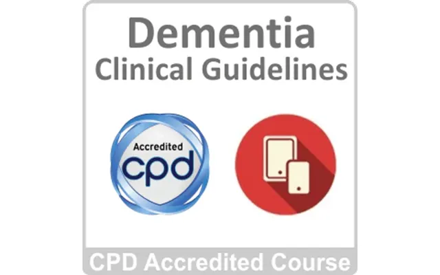 Dementia - Clinical Guidelines