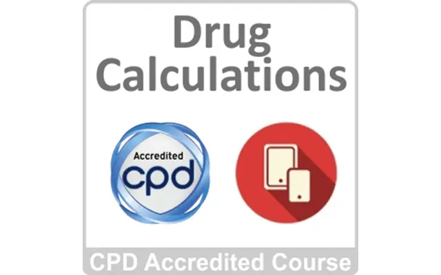 Drug Calculations Cpd Accredited Online Course