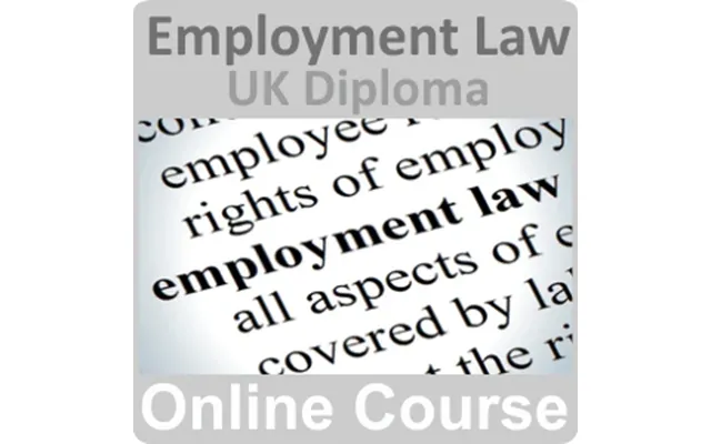 Employment Law Uk Diploma Training Course