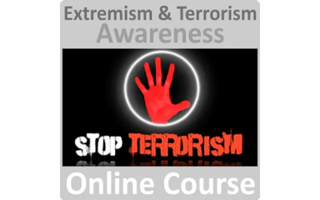 Extremism & Terrorism Awareness Online Training Course