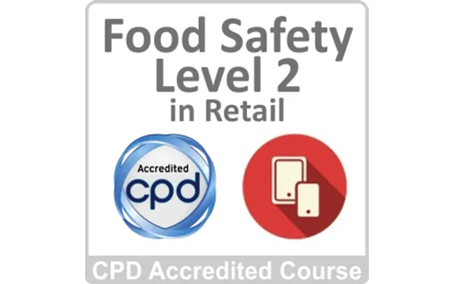 Food Safety Level 2 In Retail Cpd Accredited Online Course product image