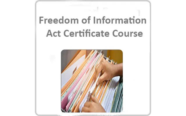 Freedom Of Information Act Certificate Course