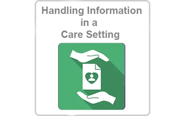 Handling Information In A Care Setting Cpd Certified Online Course