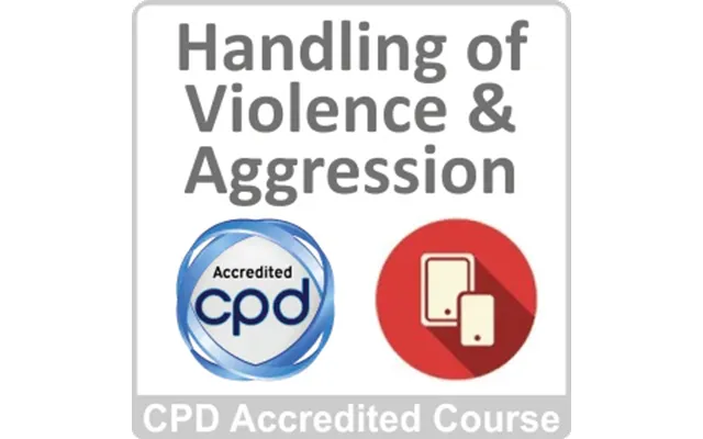 Handling Of Violence & Aggression Online Course