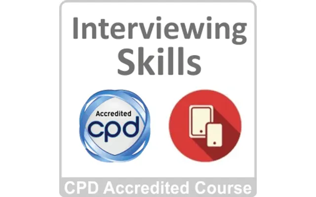 Interviewing Skills Cpd Accredited Online Course