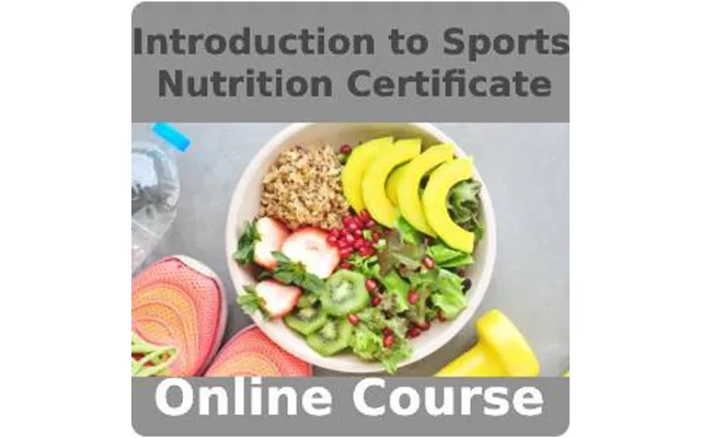 Introduction To Sports Nutrition Certificate Training Course