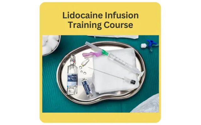 Lidocaine Infusion Training Course