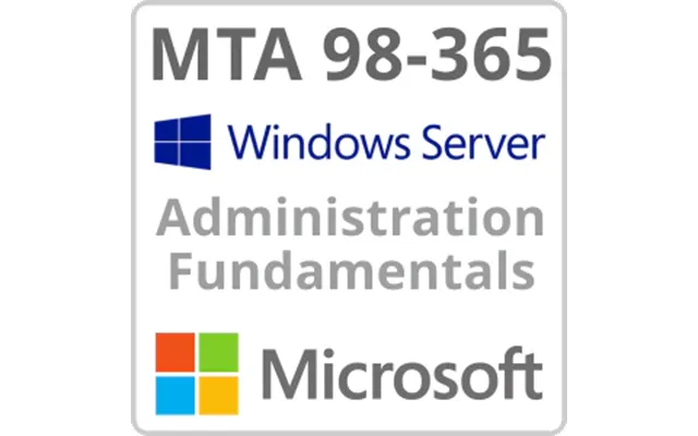 Microsoft Exam 98-365 Mta Windows Server 2016 Administration Fundamentals Online Training Course