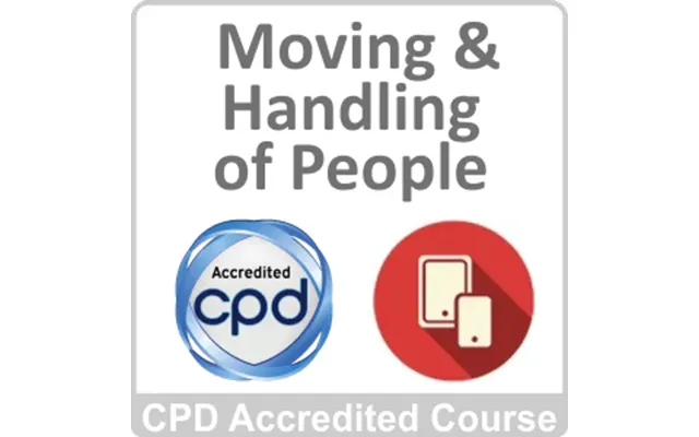 Moving & Handling Of People Cpd Accredited Online Course