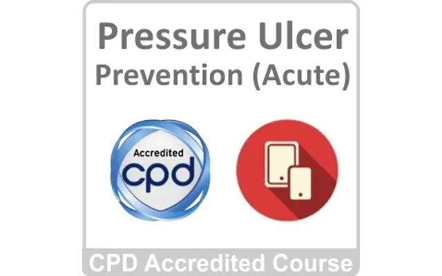 Pressure Ulcer Prevention Acute Cpd Accredited Online Course