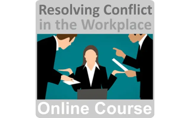 Resolving Conflict In The Workplace Training Course