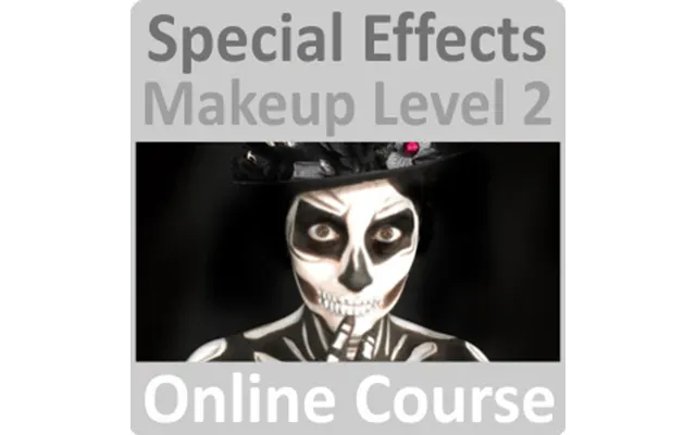 Special Effects Sfx Makeup Level 2 Online Training Course