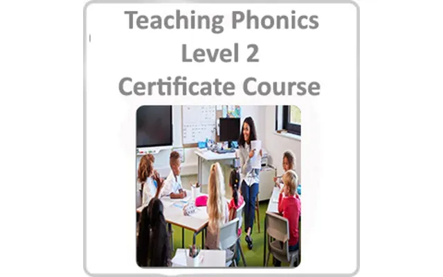 Teaching Phonics Level 2 Certificate Course