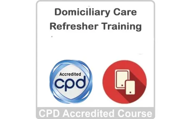 The Domiciliary Care Refresher Training