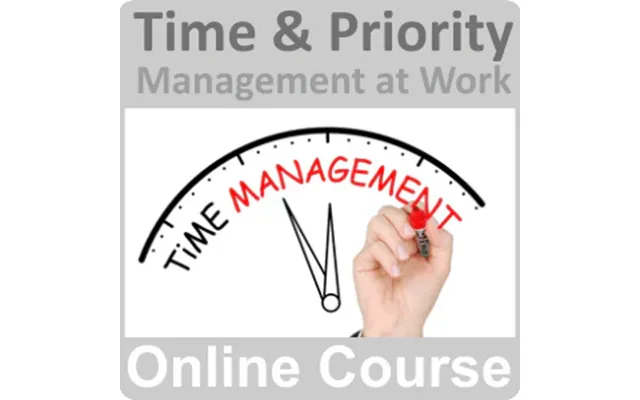 Time & Priority Management At Work Training Course
