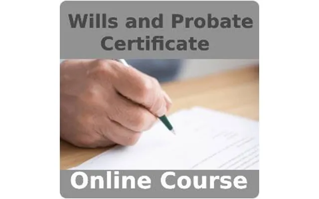 Wills And Probate Certificate Training Course