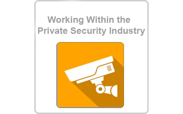 Working Within The Private Security Industry Cpd Certified Online Course