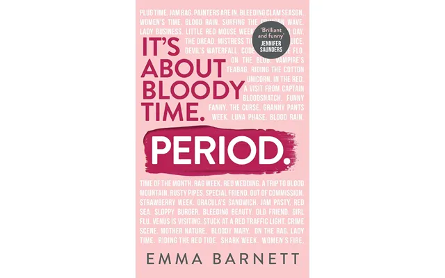 Period. It's About Bloody Time By Emma Barnett - Non Fiction Women's Health