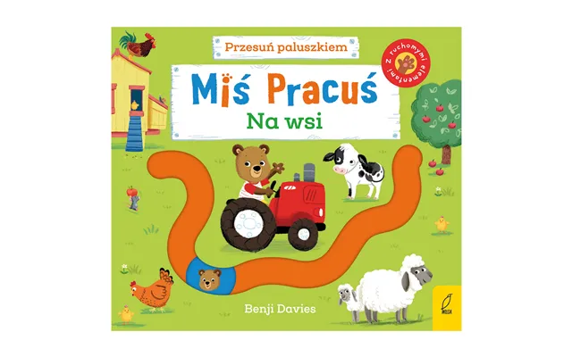 Teddy Bear Move Your Finger In The Countryside - Children's Book With Moving Parts