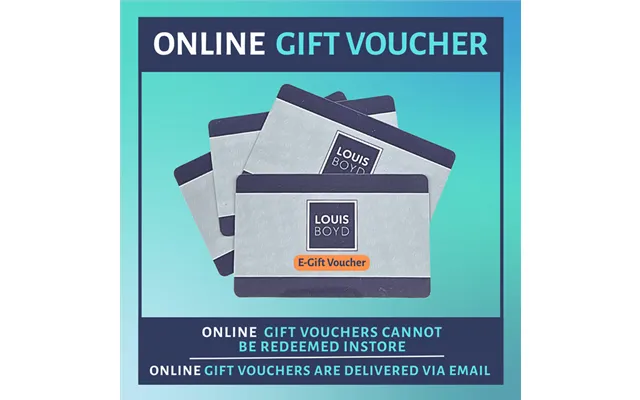 Our Brand Louis Boyd Egift Voucher For Use Online - 300