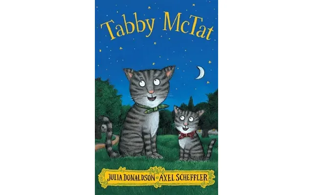 Julia Donaldson - Tabby Mctat