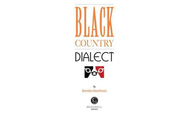 Black Country Dialect