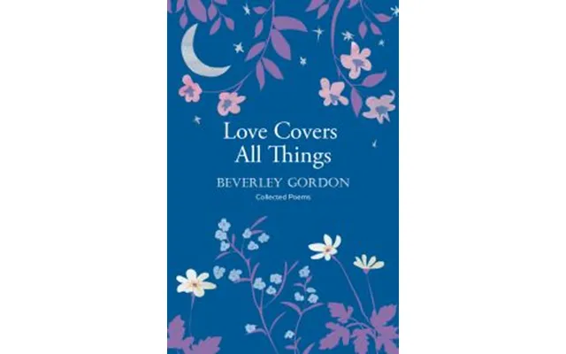 Love Covers All Things