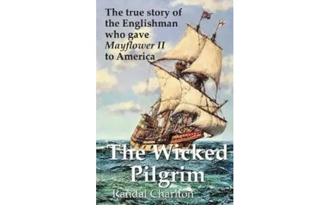 The Wicked Pilgrim