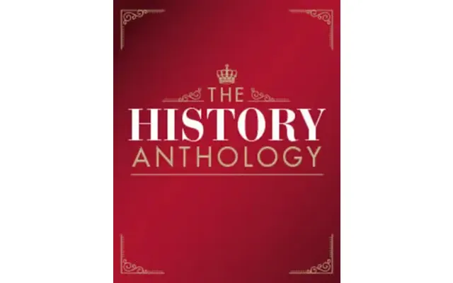 The History Anthology