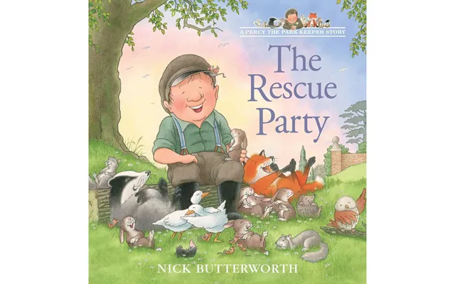 The Rescue Party Percy The Park Keeper N Butterworth Book