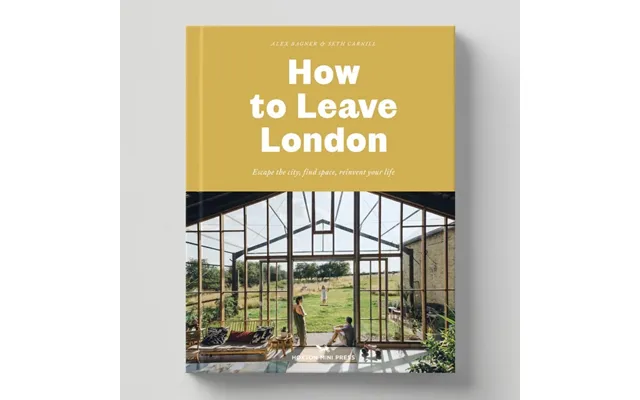 How To Leave London