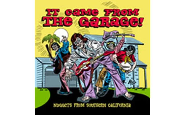 It Came From The Garage
