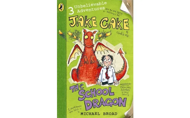 Jake Cake The School Dragon