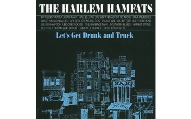 Lets Get Drunk And Truck
