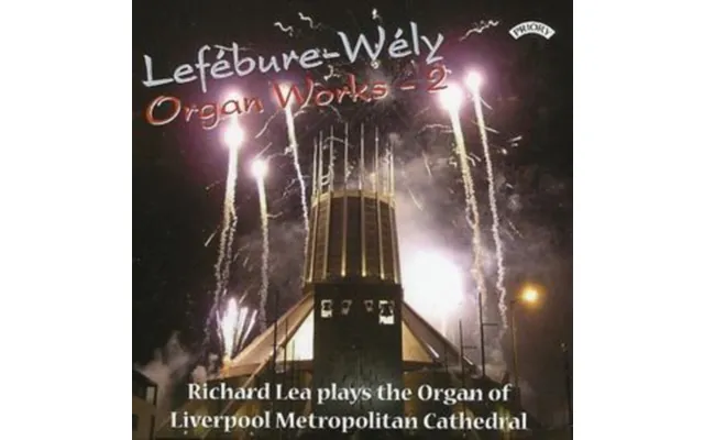 Organ Works - Vol. 2 Lea