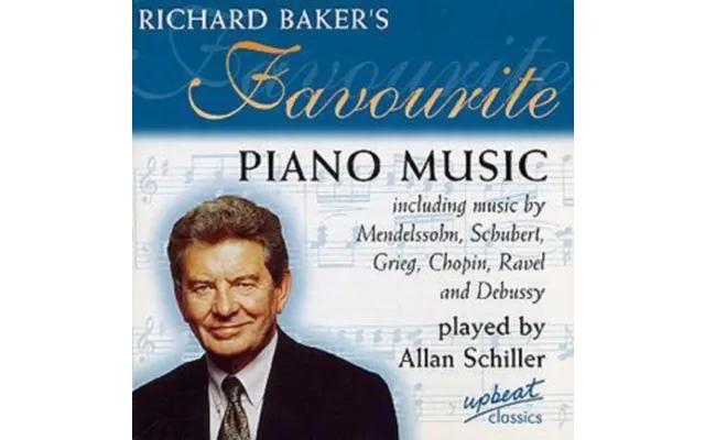 Richard Baker's Favourite Piano Music